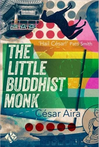 Бумажная книга «The Little Buddhist Monk», автор Сезар Айра - фото №1