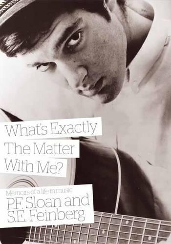 Паперова книга «What's Exactly The Matter With Me?: Memoirs of a life in music», автор П.Ф. Слоун - фото №1