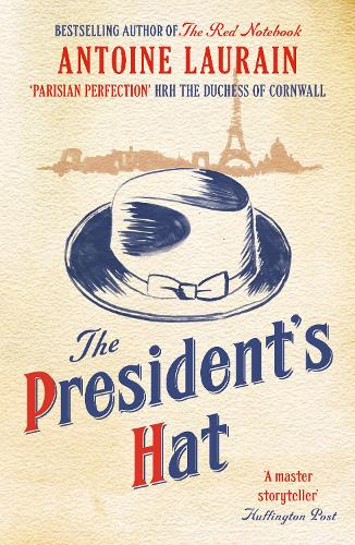 Бумажная книга «The President's Hat», автор Антуан Лоран - фото №1