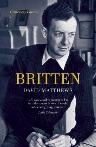 Паперова книга «Britten: Centenary Edition», автор Девід Метьюз - фото №1