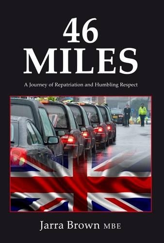 Бумажная книга «46 Miles: A Journey of Repatriation and Humbling Respect», автор Джарра Браун - фото №1