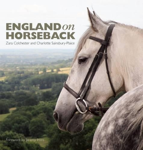 Бумажная книга «England on Horseback», авторов Шарлотта Сэйнсбери-Плейс, Зара Колчестер - фото №1