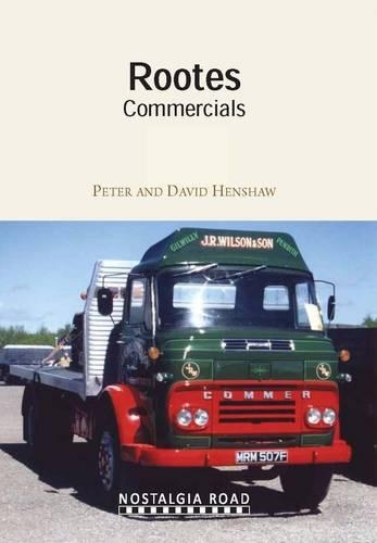 Паперова книга «Rootes Commercials», авторів Девід Хеншоу, Пітер Хеншоу - фото №1