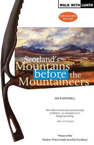 Бумажная книга «Scotland's Mountains Before the Mountaineers», автор Ян Р. Митчелл - фото №1