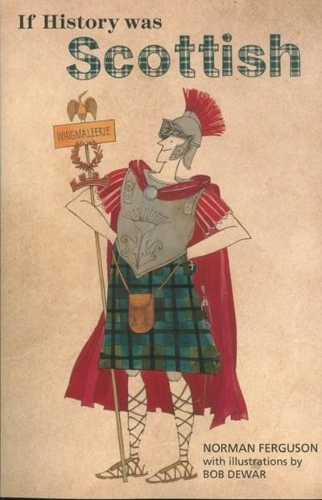 Паперова книга «If History was Scottish», автор Норман Фергюсон - фото №1