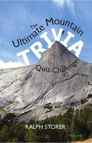 Бумажная книга «The Ultimate Mountain Trivia Quiz Challenge», автор Ральф Сторер - фото №1