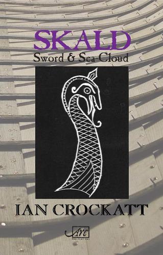 Бумажная книга «Skald: Sword & Sea-Cloud», автор Ян Крокатт - фото №1