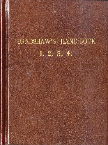 Паперова книга «Bradshaw’s Handbook (Premium Edition)», автор Джордж Бредшоу - фото №1