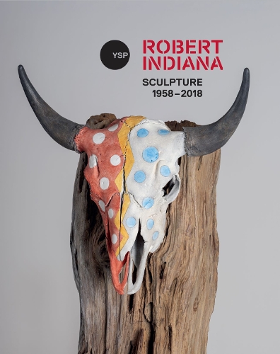 Бумажная книга «Robert Indiana: Sculpture 1958 - 2018», автор Клэр Лилли - фото №1