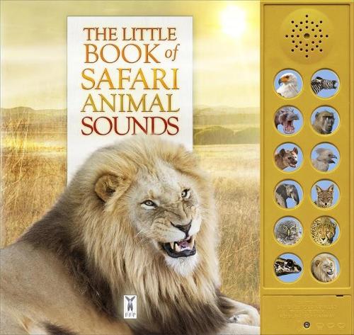 Бумажная книга «The Little Book of Safari Animal Sounds», авторов Андреа Пиннингтон, Кэз Бакингем - фото №1