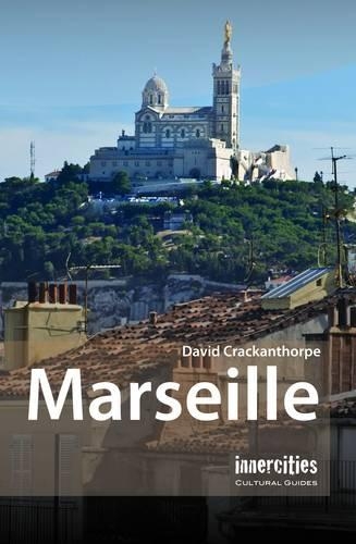 Бумажная книга «Marseille», автор Дэвид Крэканторп - фото №1