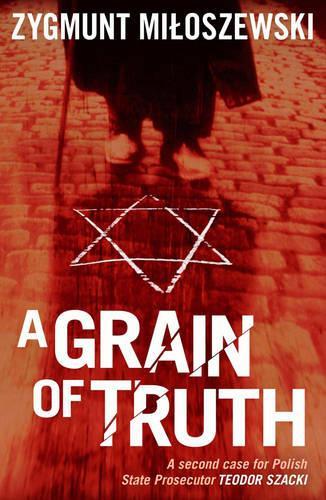 Паперова книга «A Grain of Truth», автор Зигмунт Мілошевський - фото №1