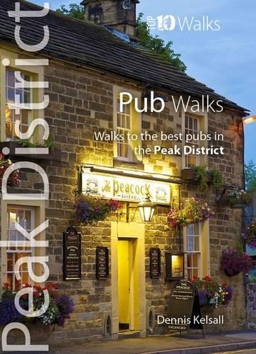 Бумажная книга «Pub Walks: Walks to the Best Pubs in the Peak District», автор Деннис Келсолл - фото №1