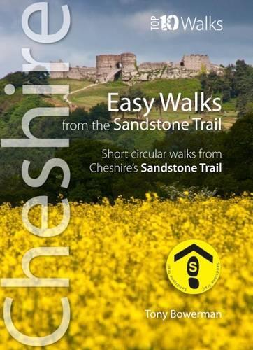 Бумажная книга «Easy Walks from the Sandstone Trail: Short Circular Walks from Cheshire's Sandstone Trail», автор Тони Бауэрман - фото №1