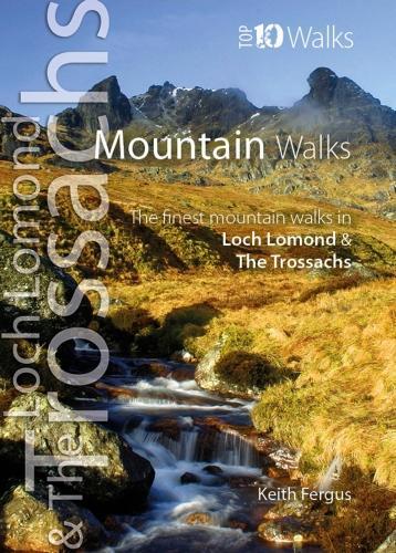 Бумажная книга «Mountain Walks: The Finest Mountain Walks in Loch Lomond & The Trossachs», автор Кит Фергус - фото №1