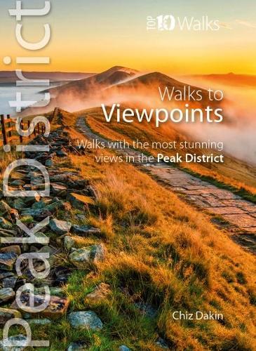 Бумажная книга «Walks to Viewpoints (Top 10 Walks): Walks to the most stunning views in the Peak District», автор Чиз Дейкин - фото №1