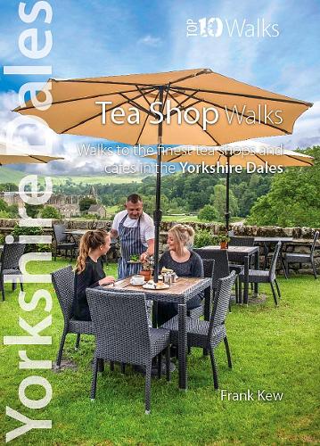 Бумажная книга «Top 10 Yorkshire Dales Tea Shop Walks: Walks to the best tea-shops and cafes», автор Фрэнк Кью - фото №1