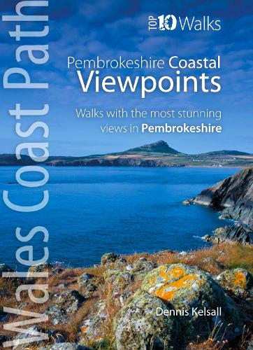 Паперова книга «Pembrokeshire - Walks to Coastal Viewpoints: Circular walks with the most stunning views in Pembrokeshire», автор Денніс Келсалл - фото №1