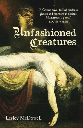 Бумажная книга «Unfashioned Creatures», автор Лесли Макдауэлл - фото №1