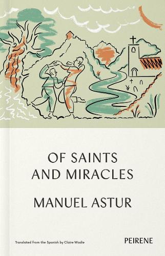 Бумажная книга «Of Saints and Miracles», автор Мануэль Астур - фото №1