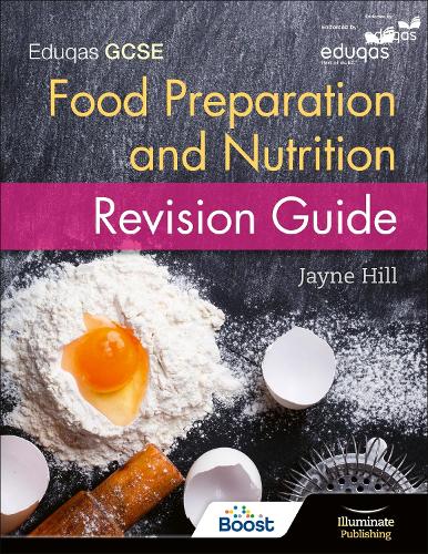 Бумажная книга «Eduqas GCSE Food Preparation and Nutrition: Revision Guide», автор Джейн Х. Хилл - фото №1