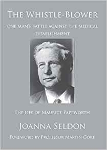 Бумажная книга «The Whistle-Blower: the story of one man's battle against the medical establishment», автор Джоанна Селдон - фото №1