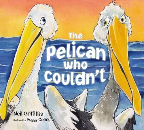 Бумажная книга «The Pelican Who Couldn't», автор Нил Гриффитс - фото №1