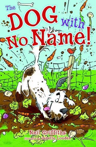 Бумажная книга «The Dog with No Name!», автор Нил Гриффитс - фото №1