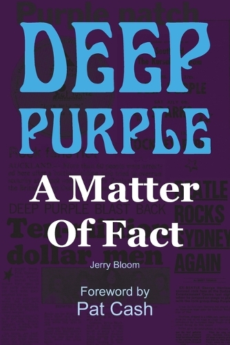 Бумажная книга «Deep Purple: A Matter of Fact», автор Джерри Блум - фото №1
