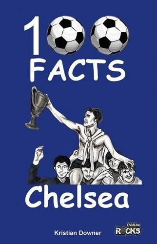 Паперова книга «Chelsea - 100 Facts», автор Крістіан Даунер - фото №1