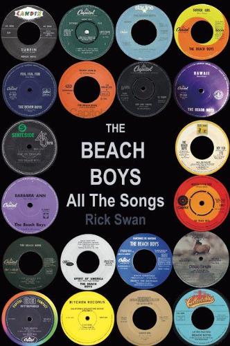 Паперова книга «The Beach Boys: All The Songs», автор Рік Свон - фото №1