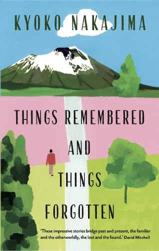 Бумажная книга «Things Remembered and Things Forgotten», автор Киоко Накаджима - фото №1