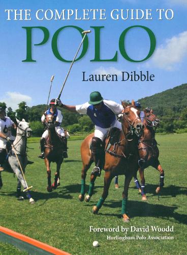 Паперова книга «Complete Guide to Polo», автор Лорен Діббл - фото №1