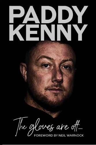 Паперова книга «The Gloves Are Off: My story, by Paddy Kenny», автор Денні Холл - фото №1