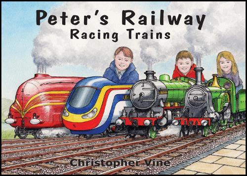 Бумажная книга «Peter's Railway - Racing Trains», автор Кристофер Вайн - фото №1