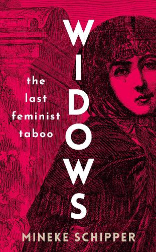 Бумажная книга «Widows: The Last Feminist Taboo», автор Минеке Шиппер - фото №1