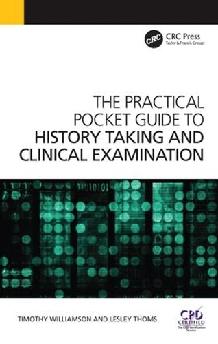 Паперова книга «The Practical Pocket Guide to History Taking and Clinical Examination», автор Леслі Томс - фото №1