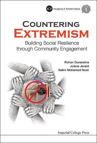 Паперова книга «Countering Extremism: Building Social Resilience Through Community Engagement», авторів Джолін Енн Р. Джерард, Рохан Гунаратна, Салім Мохамед Насір - фото №1