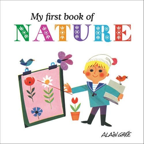 Бумажная книга «My First Book of Nature», автор А. Гре - фото №1