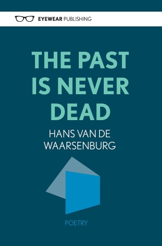 Бумажная книга «The Past Is Never Dead», автор Ганс Ван Де Ваарсенбург - фото №1