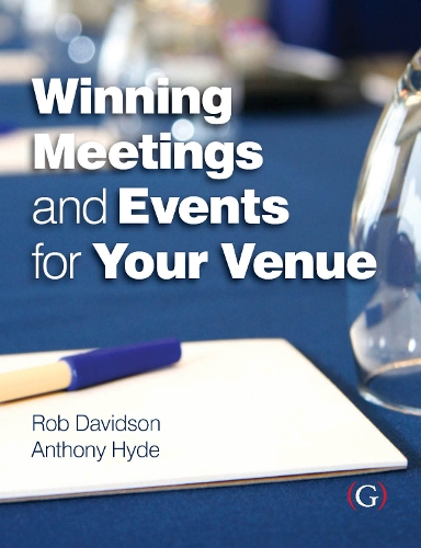 Бумажная книга «Winning Meetings and Events for your Venue», авторов Энтони Хайд, Роб Дэвидсон - фото №1