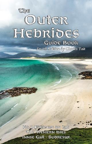 Паперова книга «The Outer Hebrides Guide Book», автор Чарльз Тейт - фото №1