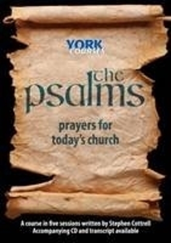 Бумажная книга «The Psalms: Prayers for Today's Church: York Courses», автор Стивен Коттрелл - фото №1