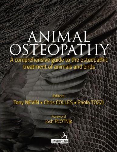 Паперова книга «Animal Osteopathy: A Comprehensive Guide to the Osteopathic Treatment of Animals and Birds», автор Крістофер Коллес - фото №1