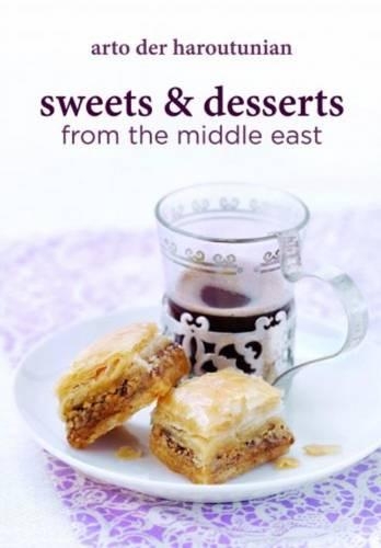 Бумажная книга «Sweets and Desserts from the Middle East», автор Арто Арутюнян - фото №1
