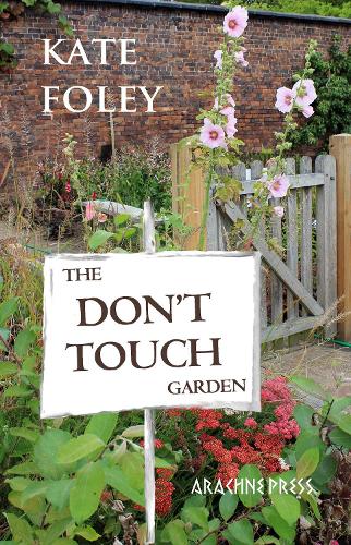 Паперова книга «The Don't Touch Garden», автор Кейт Фолі - фото №1