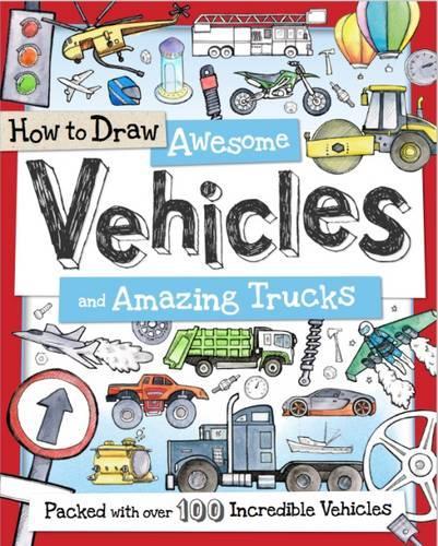 Бумажная книга «How to Draw Awesome Vehicles and Amazing Trucks», автор Пол Калвер - фото №1