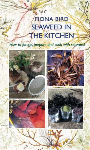 Паперова книга «Seaweed in the Kitchen», автор Фіона Берд - фото №1