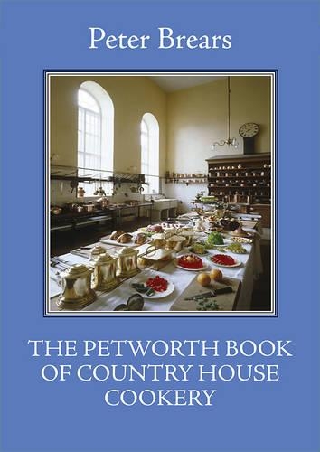 Бумажная книга «The Petworth Book of Country House Cooking», автор Питер Бреарс - фото №1