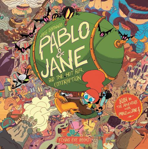 Паперова книга «Pablo & Jane and the Hot Air Contraption», автор Хосе Домінго - фото №1